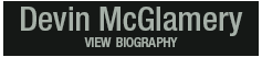 devin mcglamery - view biography